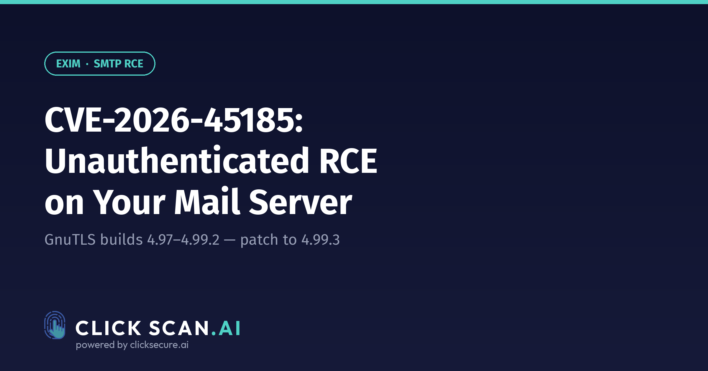 Exim CVE-2026-45185: Dead.Letter pre-auth RCE